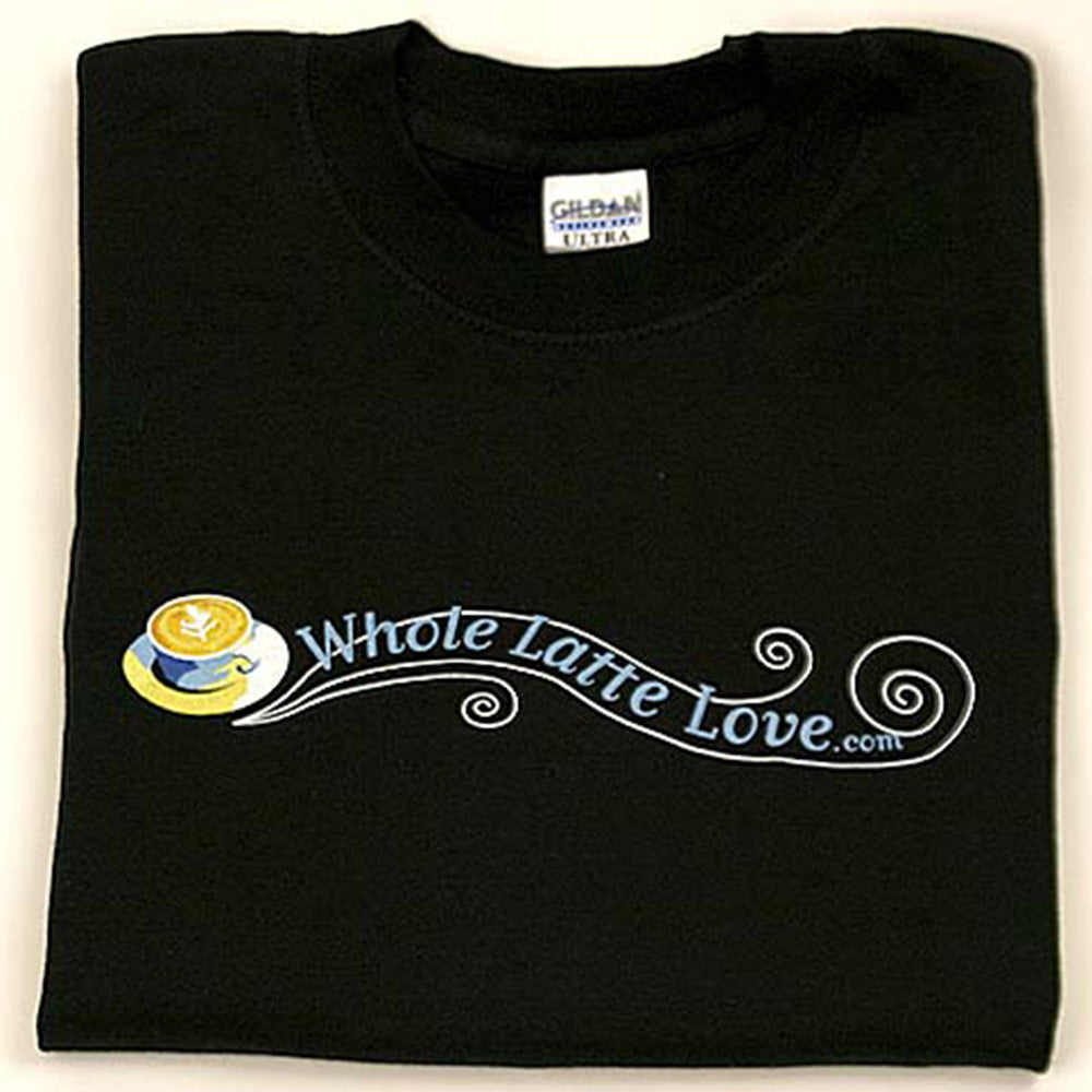 Whole Latte Love 100% Cotton T Shirts Base