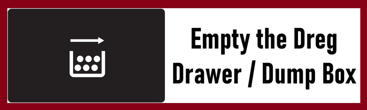 Gaggia Cadorna: Empty the Drawer (or Coffee Puck Box)