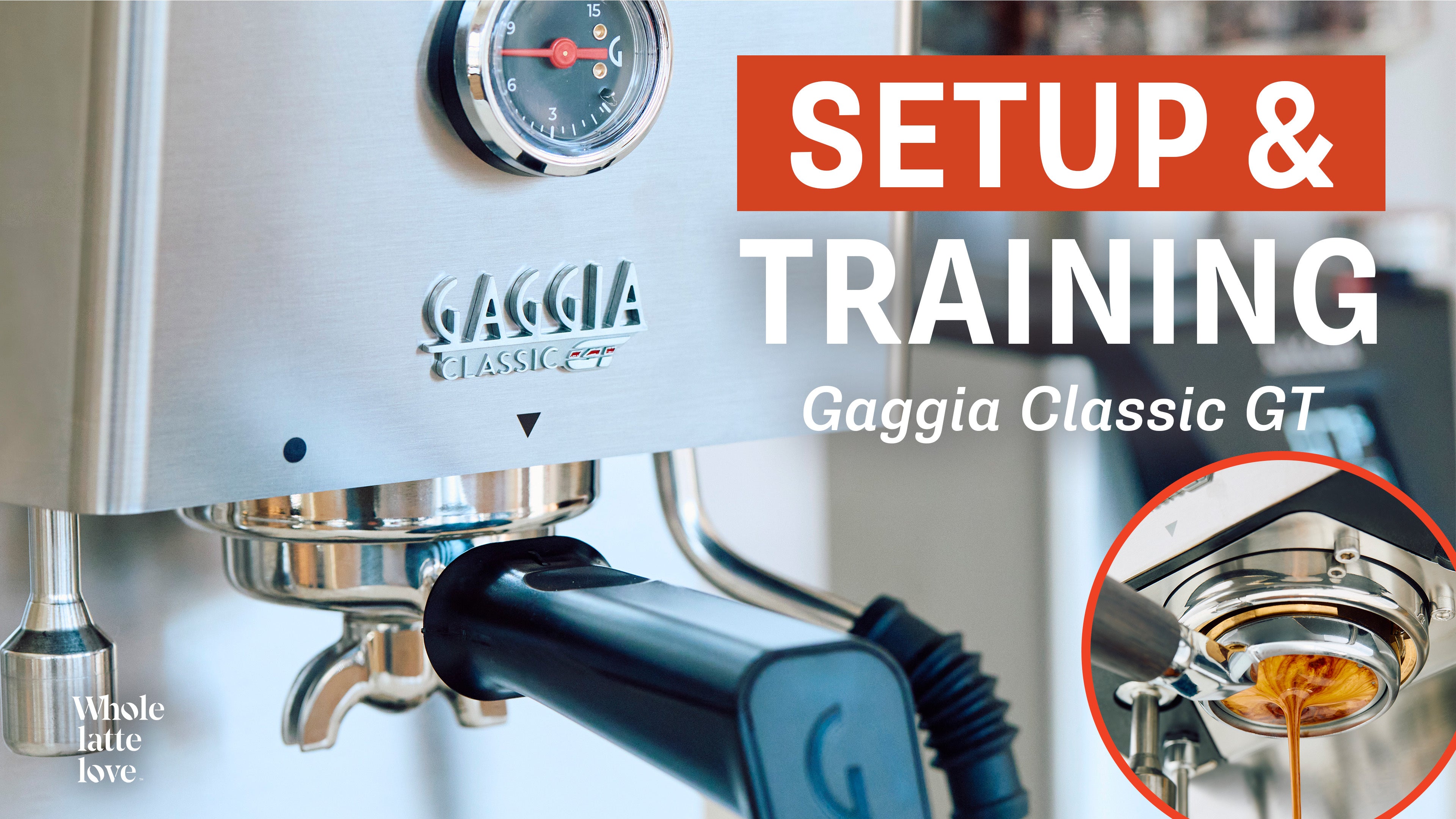 Load video: Whole Latte Love Gaggia GT Setup &amp; Training