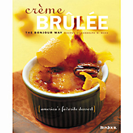Bonjour Creme Brulee Cookbook Base